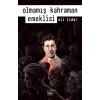 Olmamış Kahraman Emeklisi