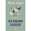 Ölü Kuşların Sessizliği