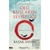 Ölü Kuşların Sessizliği