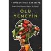 Ölü Yemeyin