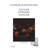 Ölüler Evinden Notlar