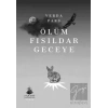 Ölüm Fısıldar Geceye