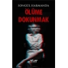 Ölüme Dokunmak