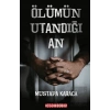 Ölümün Utandığı An