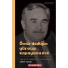 Ömür Dediğin Göz Açıp Kapayana Dek - Kağıtçı Bir İşadamının Hayat Hikayesi