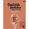 Ömürlük Şarkılar