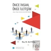 Önce İnsan, Önce İletişim