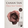 Önce Sen Vardın