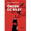 Önden Üç Bilet
