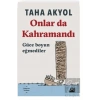 Onlar da Kahramandı