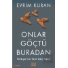 Onlar Göçtü Buradan