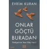 Onlar Göçtü Buradan