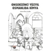 Onsekizinci Yüzyıl Osmanlıda Kimya