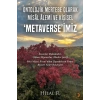 Ontolojik Mertebe Olarak Misal Alemi ve Kişisel ‘Metaverse’imiz