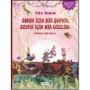 Onun İçin Bir Şapka, Senin İçin Bir Gözlük