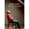 Onur Ünlü: Bir Sürü Endişe