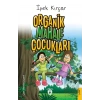 Organik Mahalle Çocukları