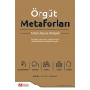 Örgüt Metaforları Anlam, Algı ve Dönüşüm