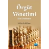 ÖRGÜT YÖNETİMİ: Bir Derleme