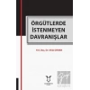 Örgütlerde İstenmeyen Davranışlar