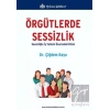 Örgütlerde Sessizlik