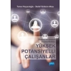 Örgütlerde Stratejik Kırılma Noktası: YÜKSEK POTANSİYELLİ ÇALIŞANLAR