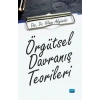 Örgütsel Davranış Teorileri