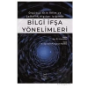 Örgütsel Etik İklim ve Şeffaflık Algıları Işığında Bilgiİ fşa Yönelimleri