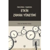 Örgütsel Yaşamda Etkin Zaman Yönetimi Abdullah Yılmaz