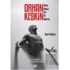Orhan Keskin - Bana Beyaz Bir At Getirin