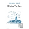 Orhan Veli - Bütün Yazıları