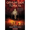Orhun’dan Tuna’ya