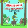 Orman Okulu Bilge Kaplumbağa Fikri