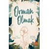 Orman Olmak