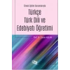 Örnek Eğitim Durumlarıyla Türkçe Türk Dili ve Edebiyatı Öğretimi