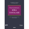 Örnek İçtihatlarlaKira Davaları Açıklamalı – Örnekli – İçtihatlı Mevzuat İncelemesi (Türk Borçlar Kanunu 299 – 378 maddeleri)