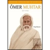 Örnek İnsanlar Dizisi 6: Ömer Muhtar