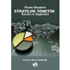 Örnek Olaylarla Stratejik Yönetim Kuram ve Uygulam