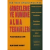 Örnekleme ve Numune Alma Teknikleri ISO 9000 Uygulamasında