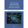 Örnekleriyle Mantık Sözlüğü