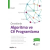 Örneklerle Algoritma ve C# Programlama Algoritma – Akış Diyagramı – C# Programlama