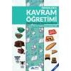 ÖRNEKLERLE KAVRAM ÖĞRETİMİ