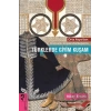 Orta Asya’dan Osmanlı İmparatorluğu’na Türklerde Giyim Kuşam
