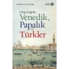 Orta Çağda Venedik Papalık ve Türkler