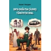Orta Doğu’da Çilekeş Türkiye’de Kral
