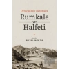 Ortaçağdan Günümüze Rumkale ve Halfeti