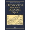 Ortadoğu ve Modern Dünyanın İnşası
