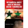 Ortadoğu’da Suriye Krizi ve Bölgesel Düzene Yansımaları