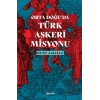 Ortadoğu’da Türk Askeri Misyonu