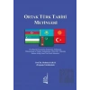 Ortak Türk Tarihi Metinleri